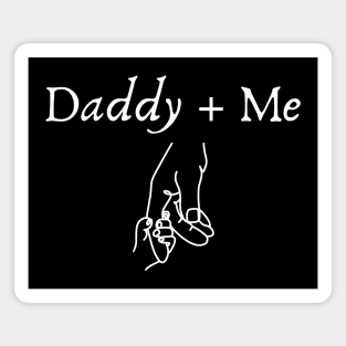 Daddy and Me Magnet